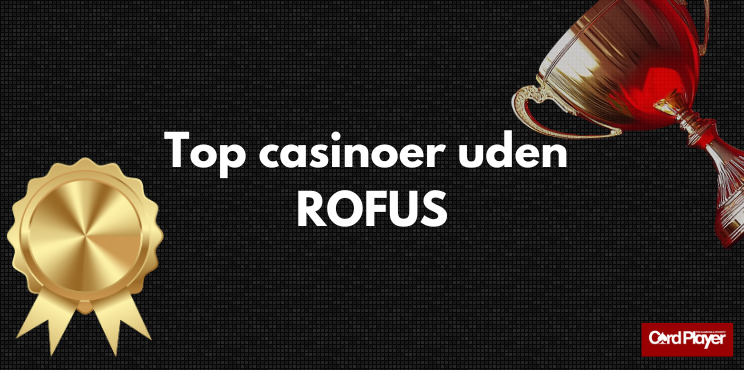 Casino Uden Rufus Din Guide til Online Spil -1040672856
