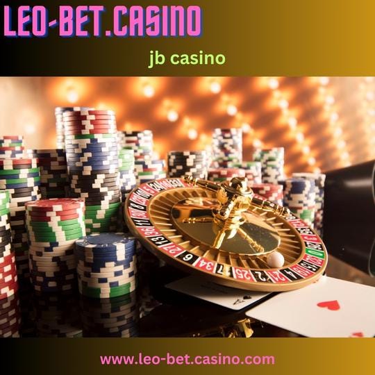 Discover JB Casino Your Guide to an Exciting Gaming Experience